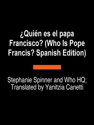 cover image of ¿Quién es el papa Francisco?